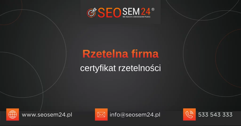 Rzetelna firma - certyfikat rzetelności