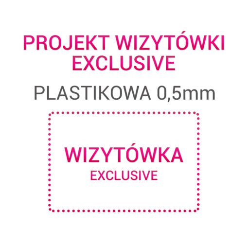 Wizytówka EXCLUSIVE Plastikowa 0,5mm