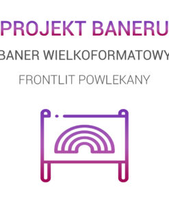 Projekt graficzny baneru - baner FRONTLIT POWLEKANY