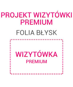 Wizytówka PREMIUM folia błysk