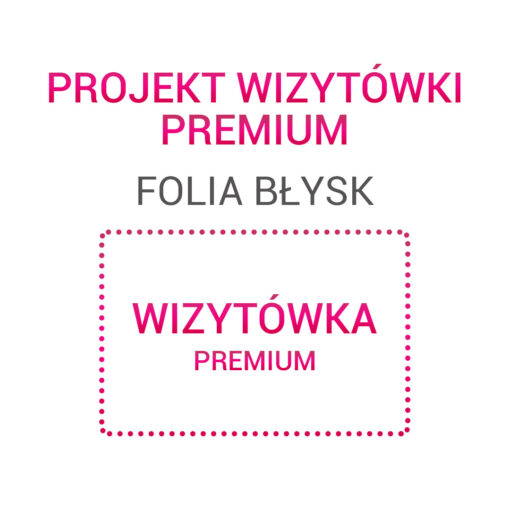 Wizytówka PREMIUM folia błysk