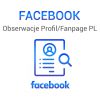 Facebook - obserwacje profili funpage PL