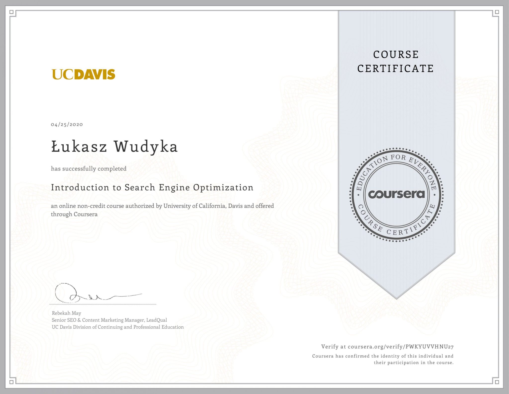Łukasz Wudyka opinie o platformach szkoleniowych - Łukasz Wudyka certyfikaty - Introduction to Search Engine Optimization - Coursera