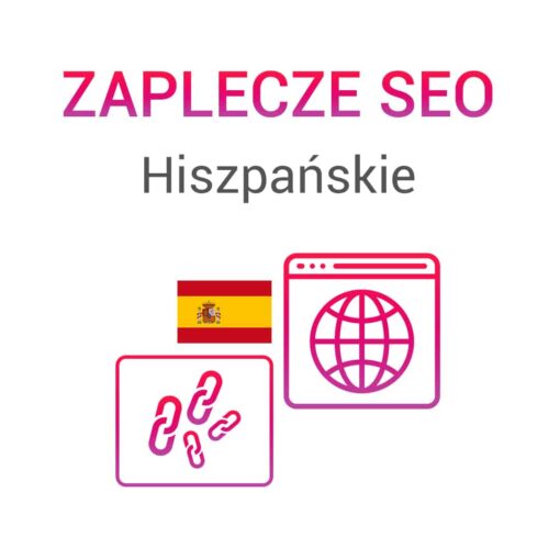 Zaplecze SEO Hiszpańskie