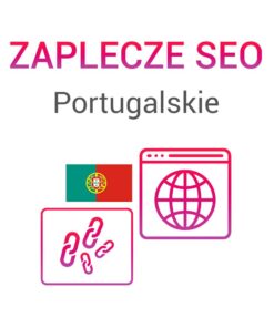 Zaplecze SEO Portugalskie