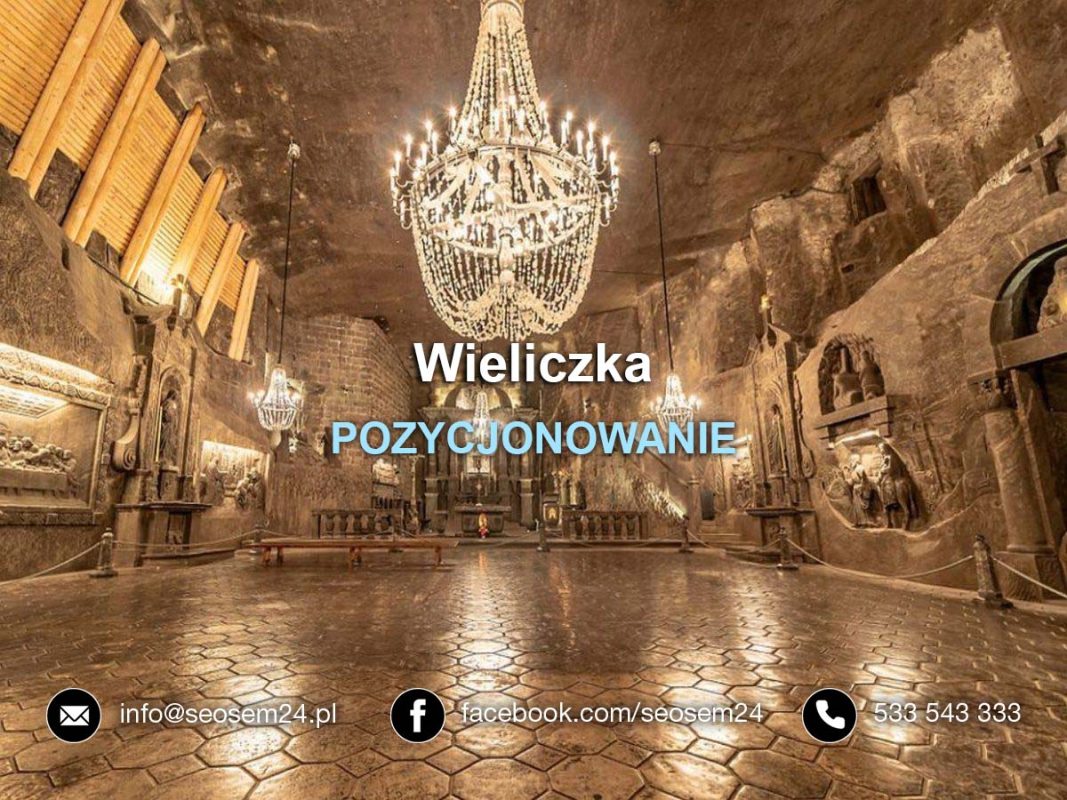 Pozycjonowanie Wieliczka