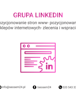 Grupa Linkedin - Pozycjonowanie stron www - pozycjonowanie sklepów internetowych - zlecenia i wsparcie