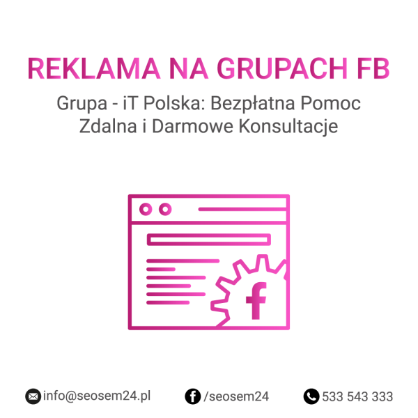 Grupa Facebook - iT Polska: Bezpłatna Pomoc Zdalna i Darmowe Konsultacje