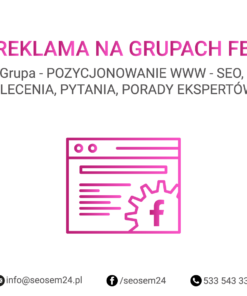 Grupa Facebook - POZYCJONOWANIE WWW - SEO, ZLECENIA, PYTANIA, PORADY EKSPERTÓW