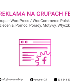 Grupa Facebook - WordPress / WooCommerce Polska: Zlecenia, Pomoc, Porady, Motywy, Wtyczki