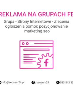 Grupa Facebook - Strony Internetowe - Zlecenia ogłoszenia pomoc pozycjonowanie marketing seo