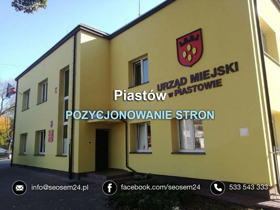 Pozycjonowanie stron www Piastów