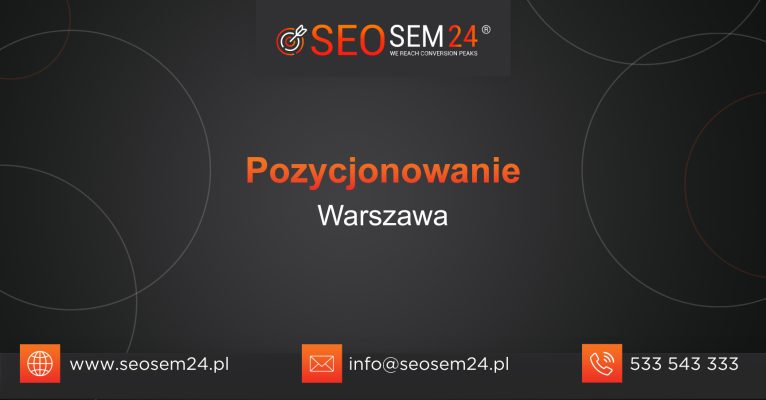 Pozycjonowanie Warszawa