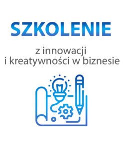 Szkolenie z innowacji i kreatywności w biznesie