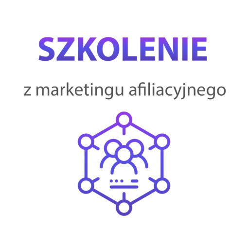 Szkolenie z marketingu afiliacyjnego