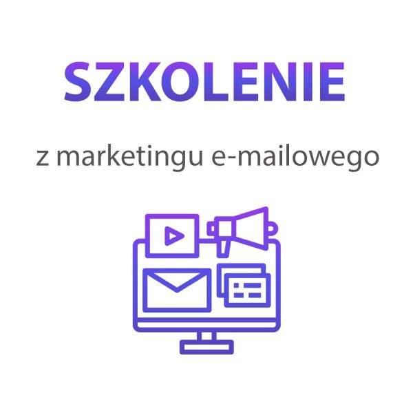 Szkolenie z marketingu e-mailowego