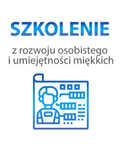 Szkolenie z rozwoju osobistego i umiejętności miękkich