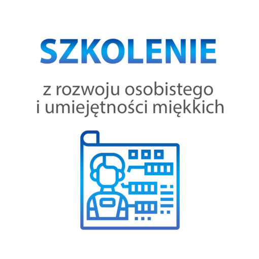 Szkolenie z rozwoju osobistego i umiejętności miękkich