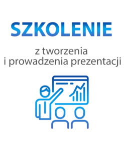 Szkolenie z tworzenia i prowadzenia prezentacji.