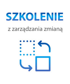 Szkolenie z zarządzania zmianą