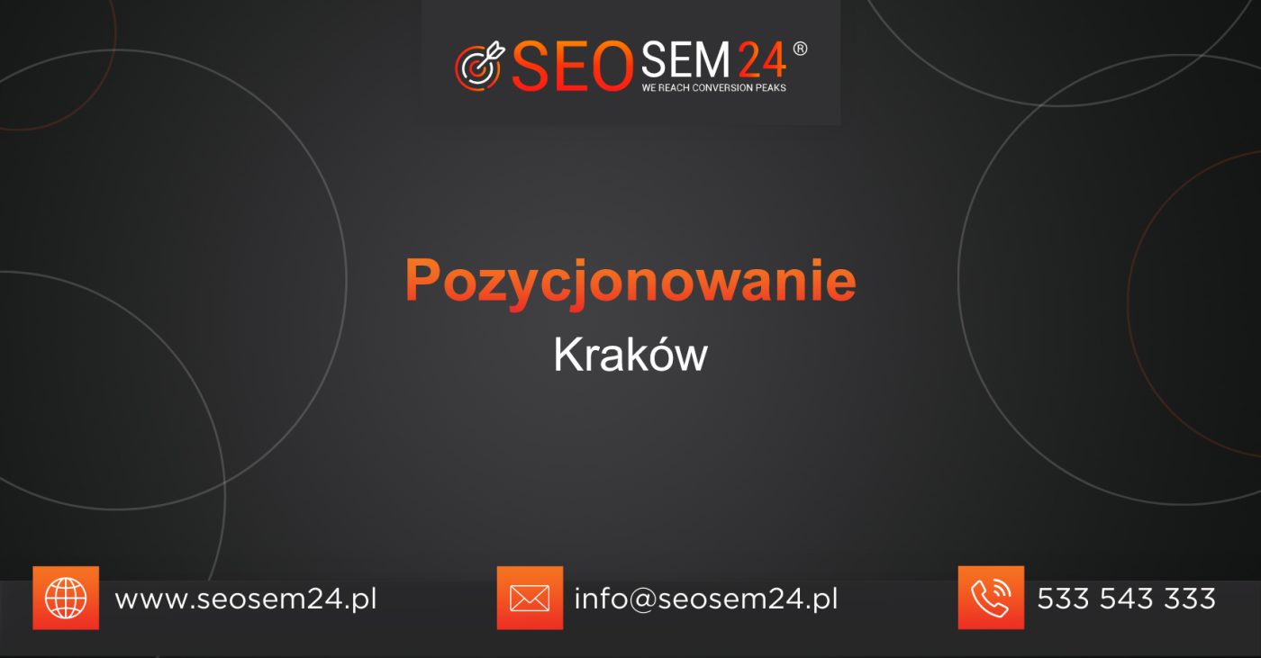 Pozycjonowanie Kraków