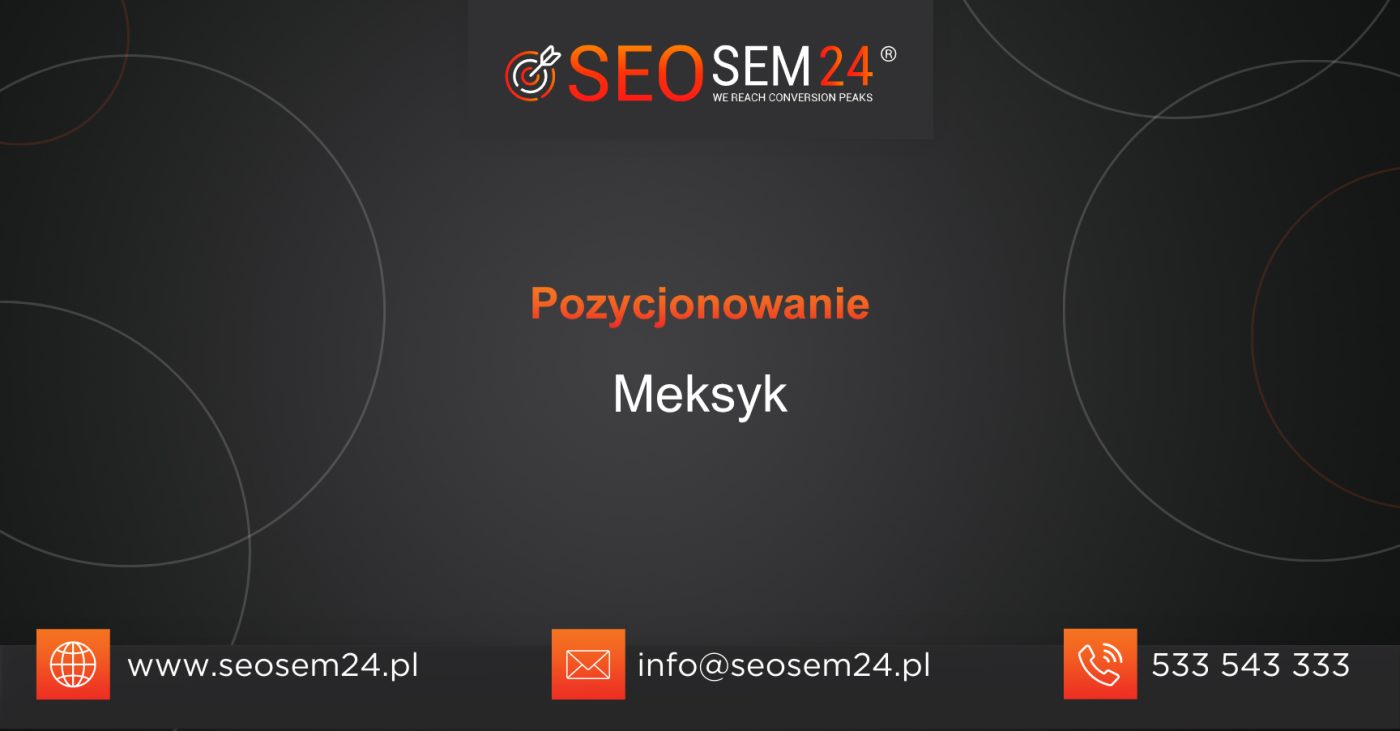 Pozycjonowanie Meksyk