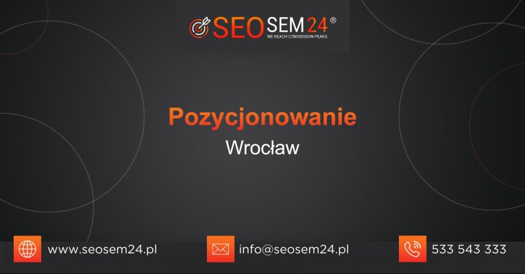 Pozycjonowanie Wrocław