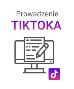 prowadzenie tiktoka