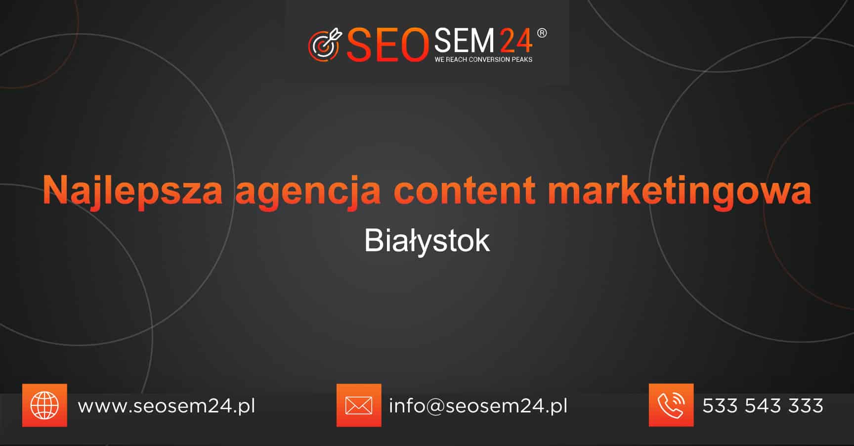 Najlepsza agencja content marketingowa w Białymstoku