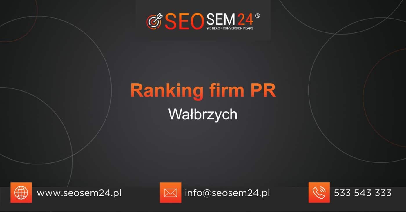 Ranking firm PR w Wałbrzychu