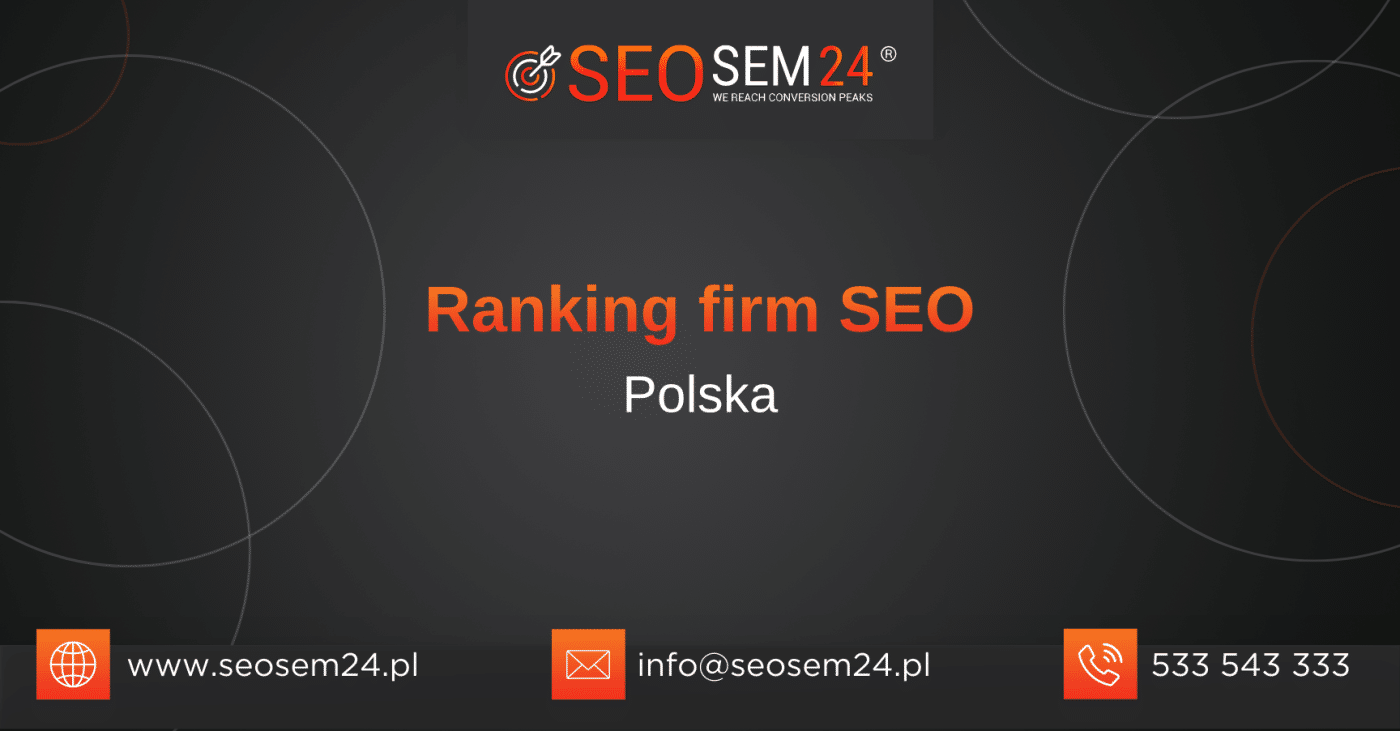 Ranking firm SEO w Polsce