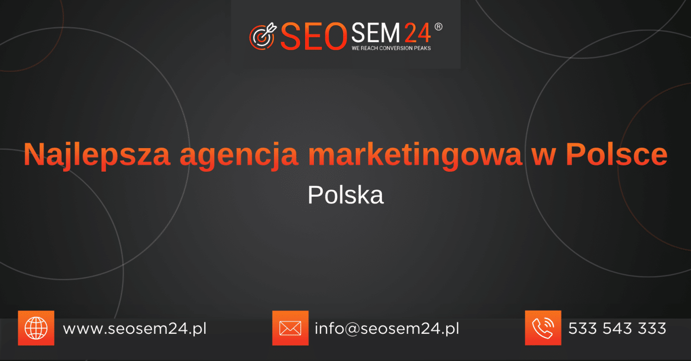 TOP 100 Najlepsza agencja marketingowa w Polsce