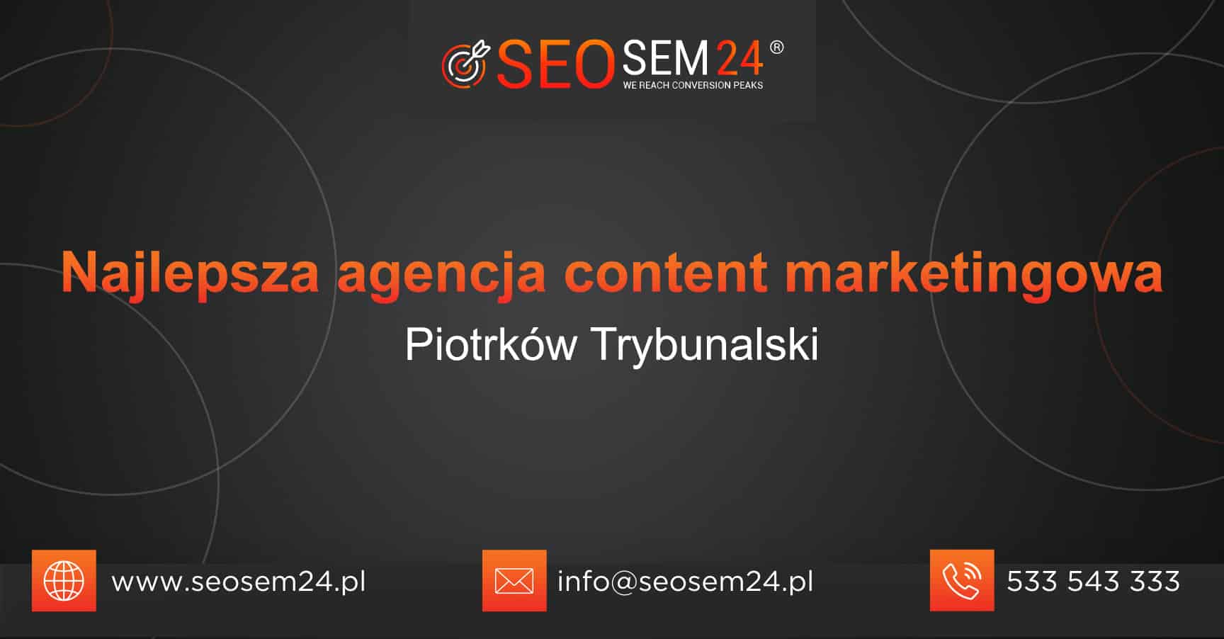 Najlepsza agencja content marketingowa w Piotrkowie Trybunalskim