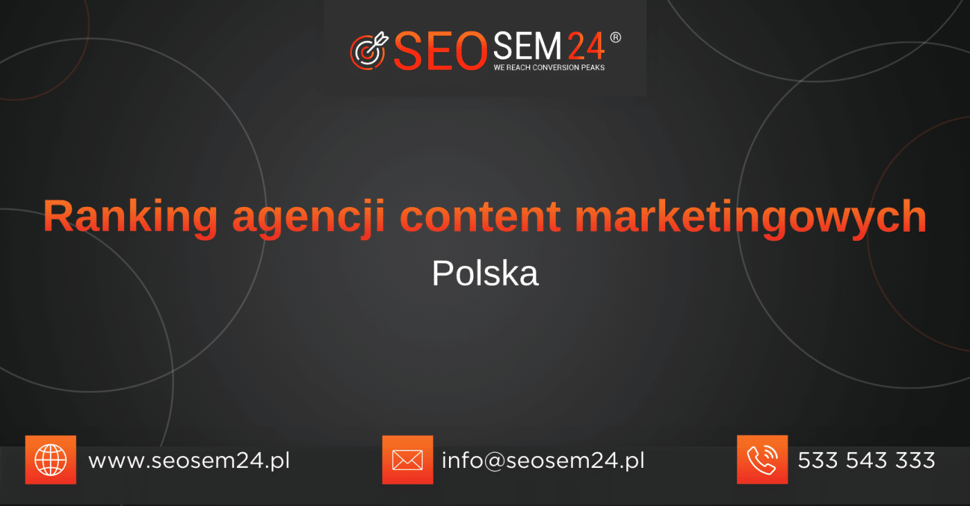 Ranking agencji content marketingowych w Polsce