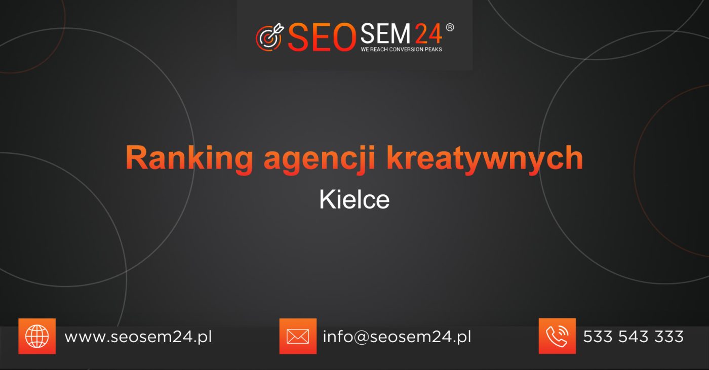 Ranking agencji kreatywnych w Kielcach