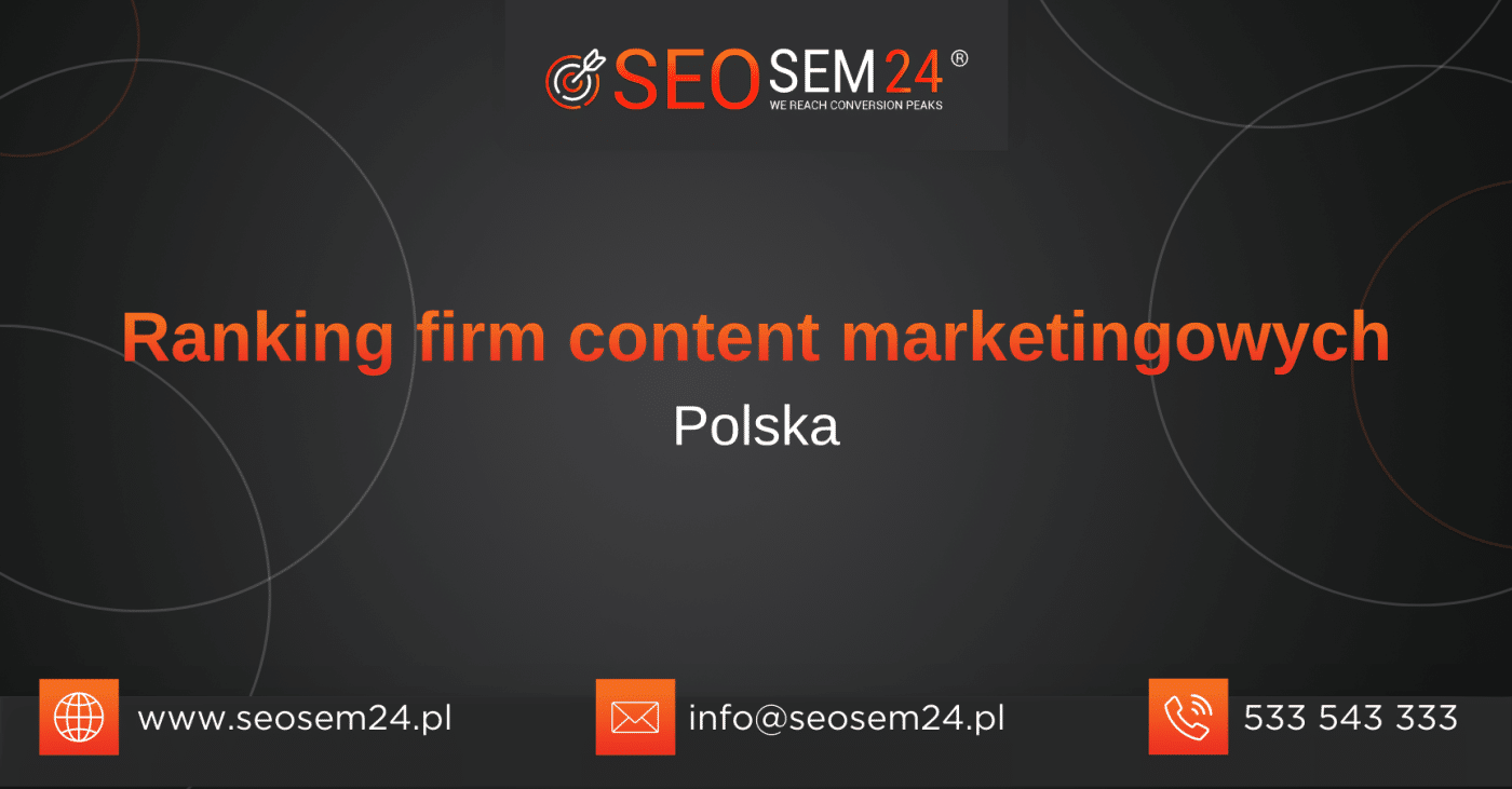 Ranking firm content marketingowych w Polsce