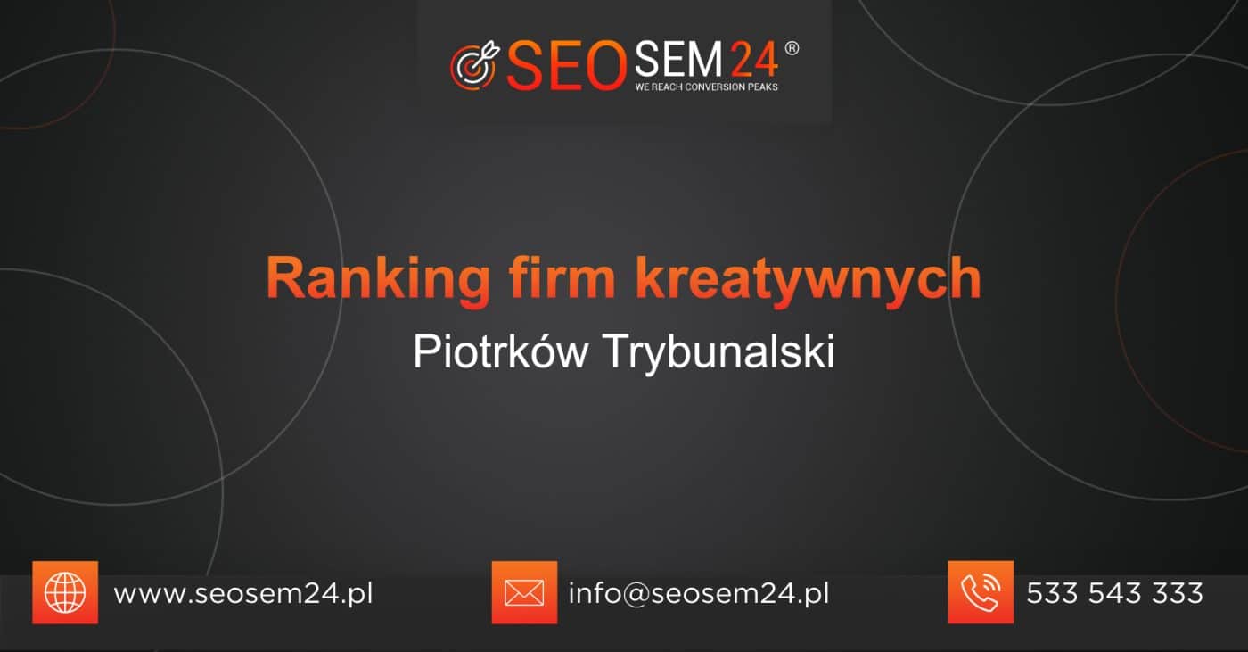 Ranking firm kreatywnych Piotrków Trybunalski