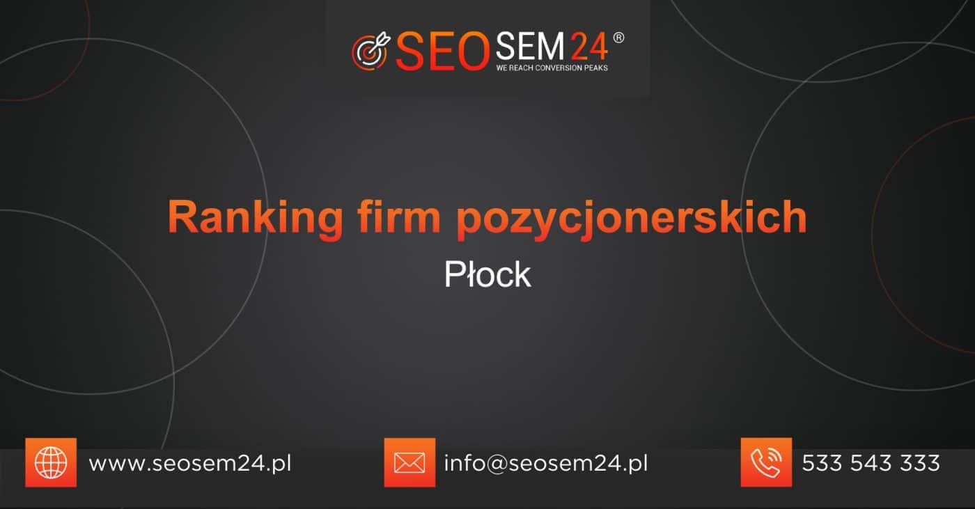 Ranking firm pozycjonerskich w Płocku