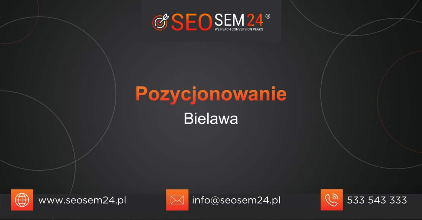 Pozycjonowanie Bielawa