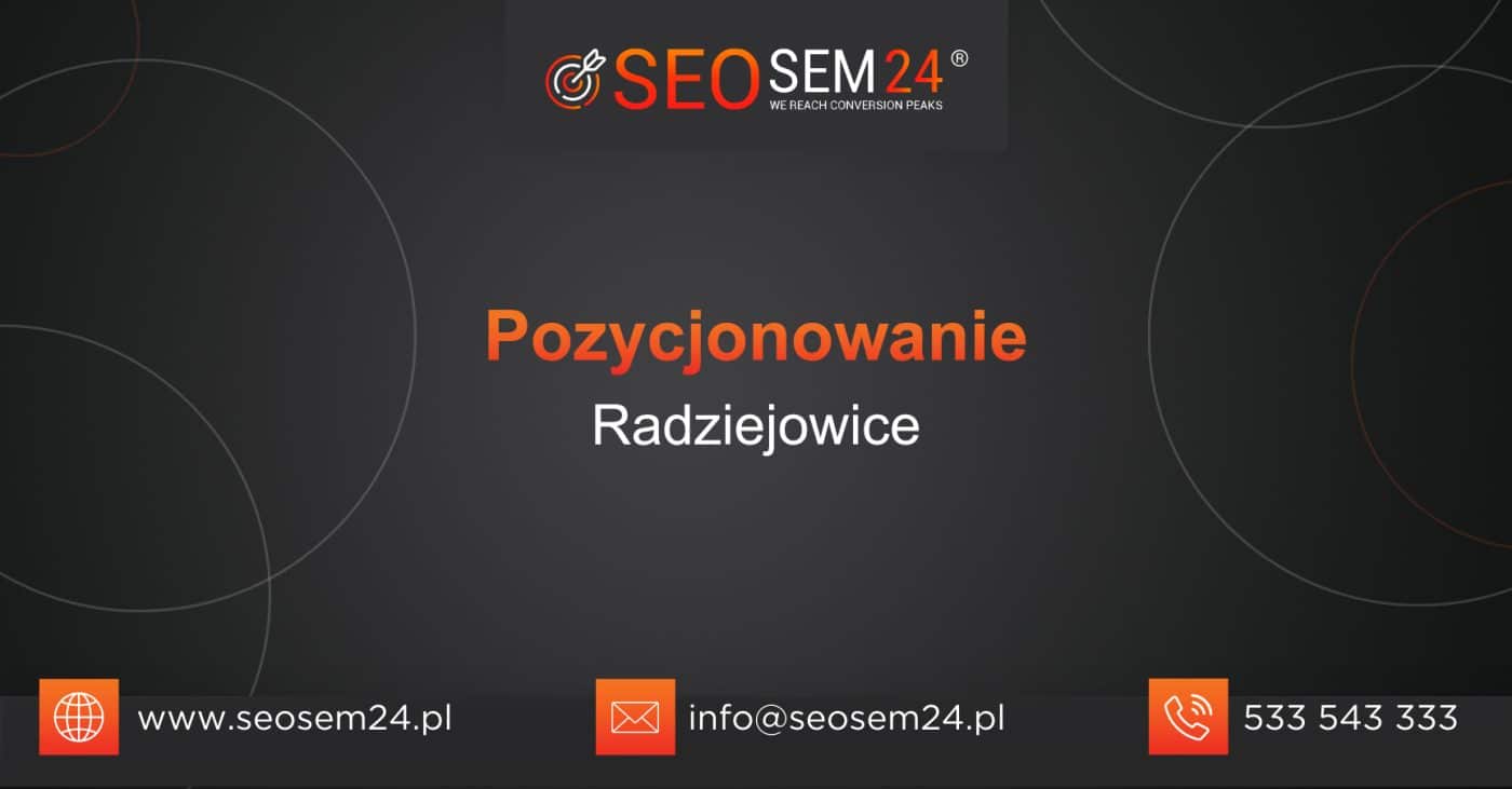 Pozycjonowanie Radziejowice