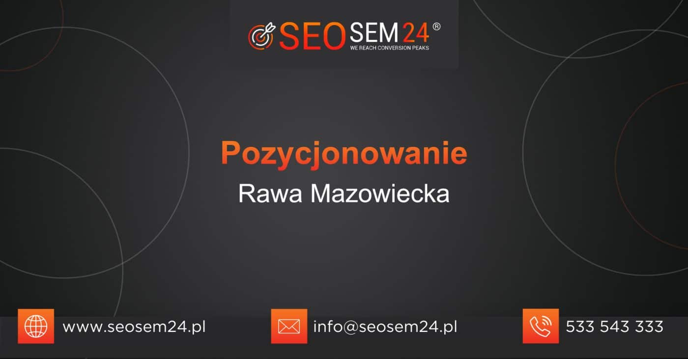 Pozycjonowanie Rawa Mazowiecka