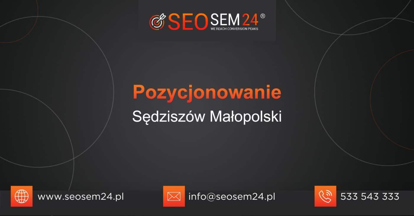 Pozycjonowanie Sędziszów Małopolski