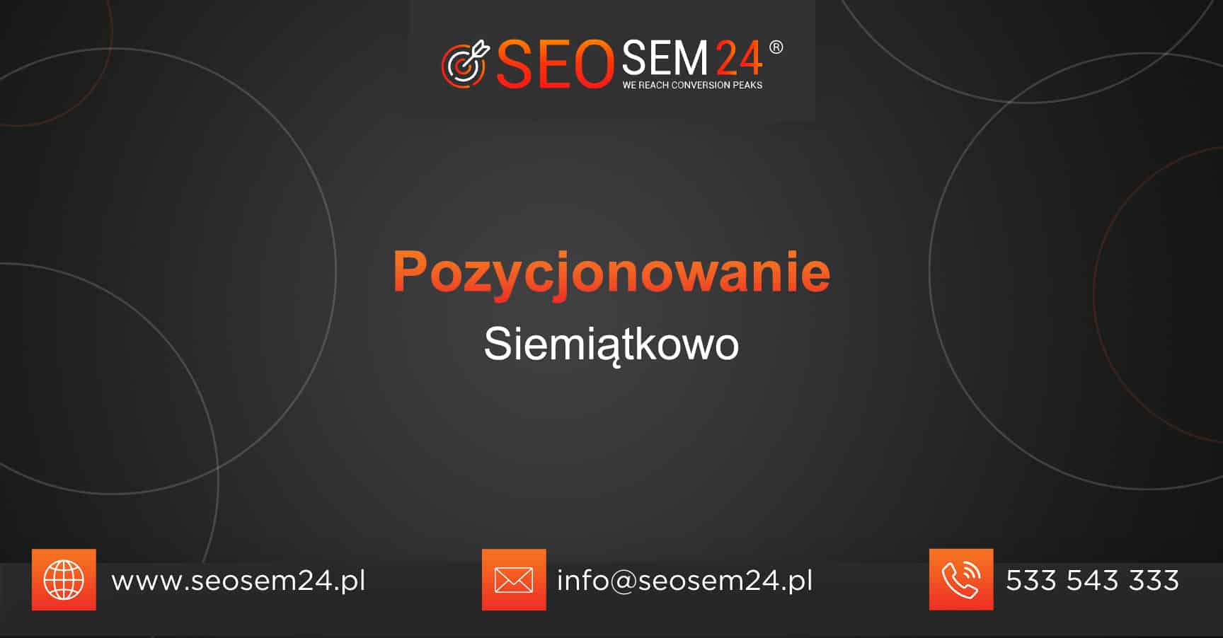 Pozycjonowanie Siemiątkowo