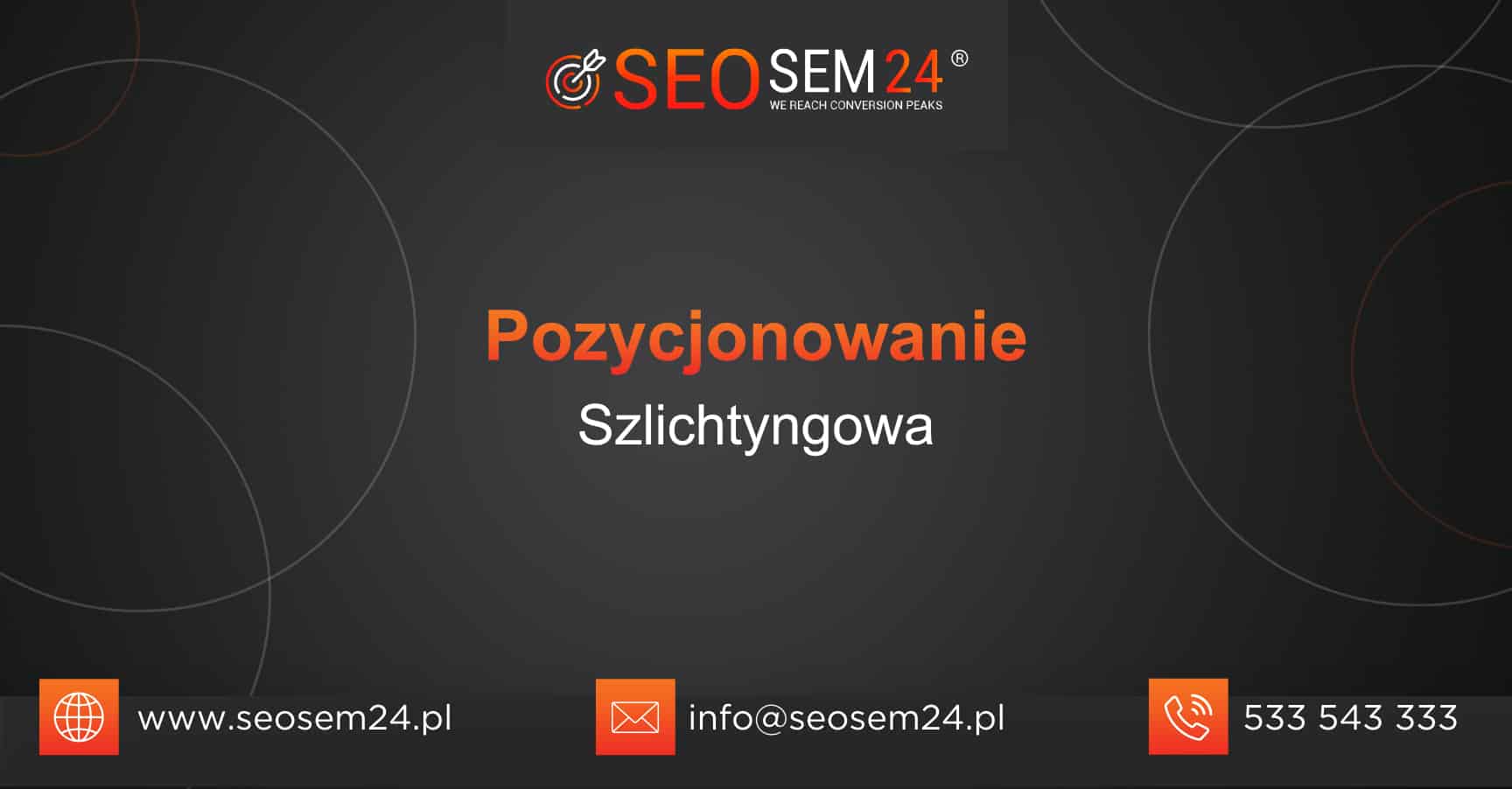 Pozycjonowanie Szlichtyngowa