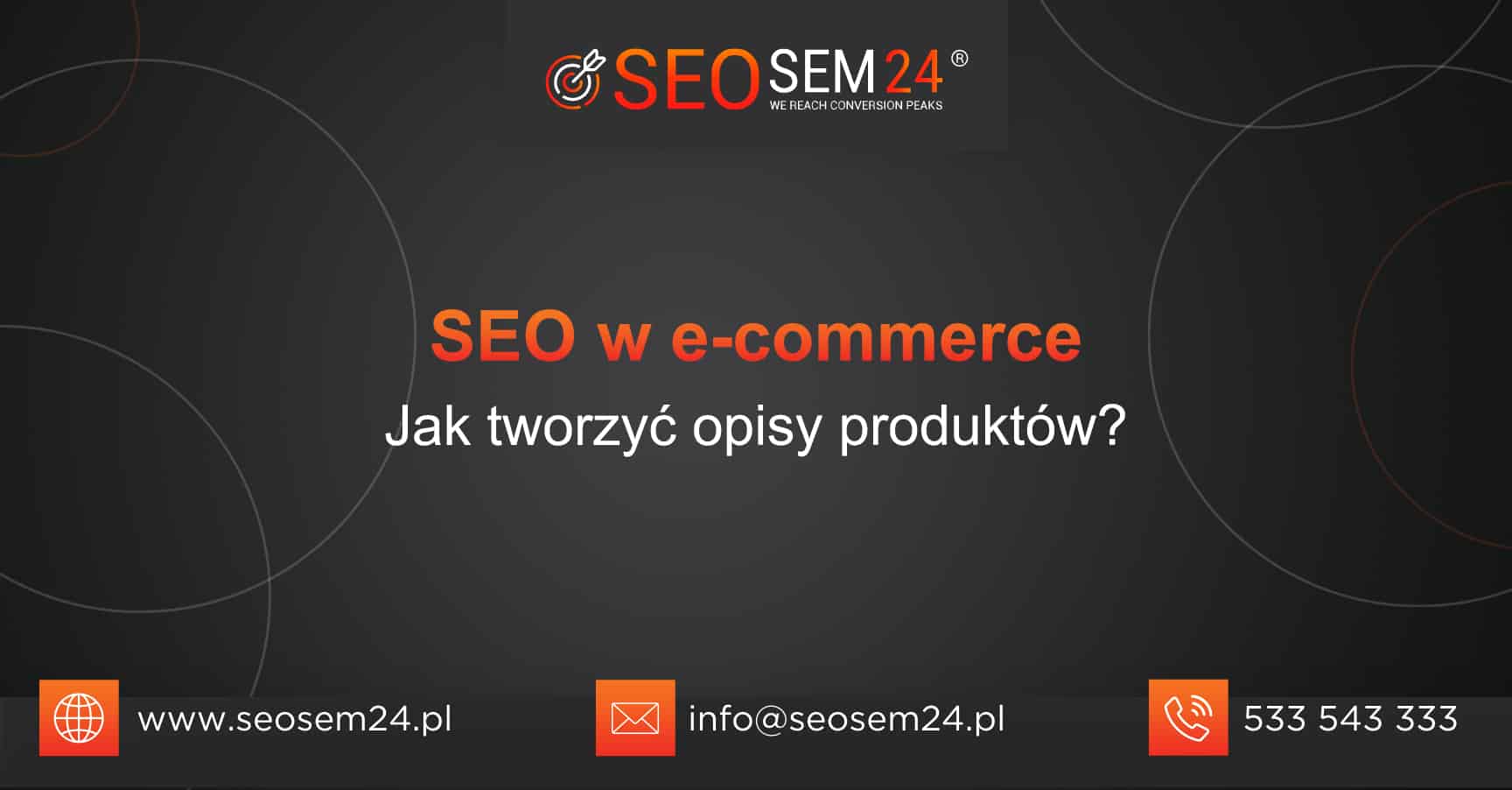 SEO w e-commerce Jak tworzyć opisy produktów