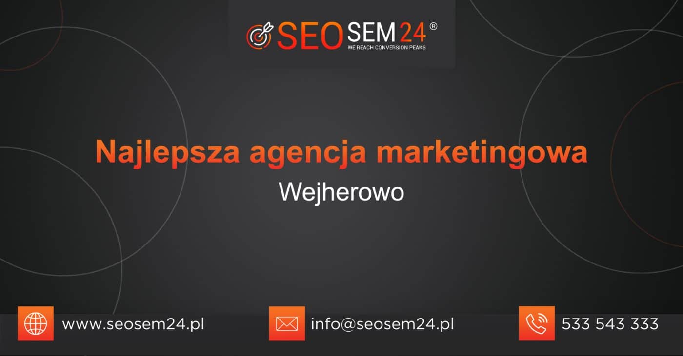 Najlepsza agencja marketingowa w Wejherowie