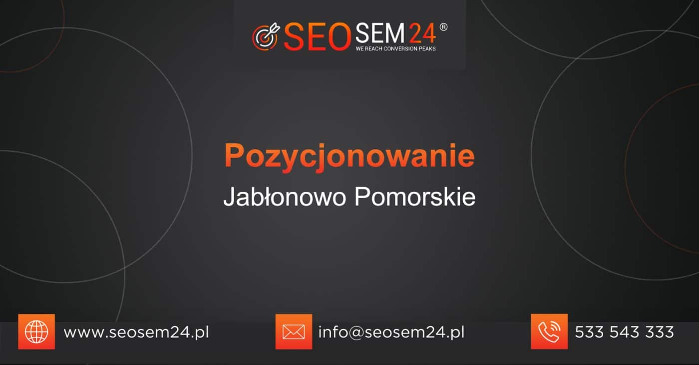 Pozycjonowanie Jabłonowo Pomorskie