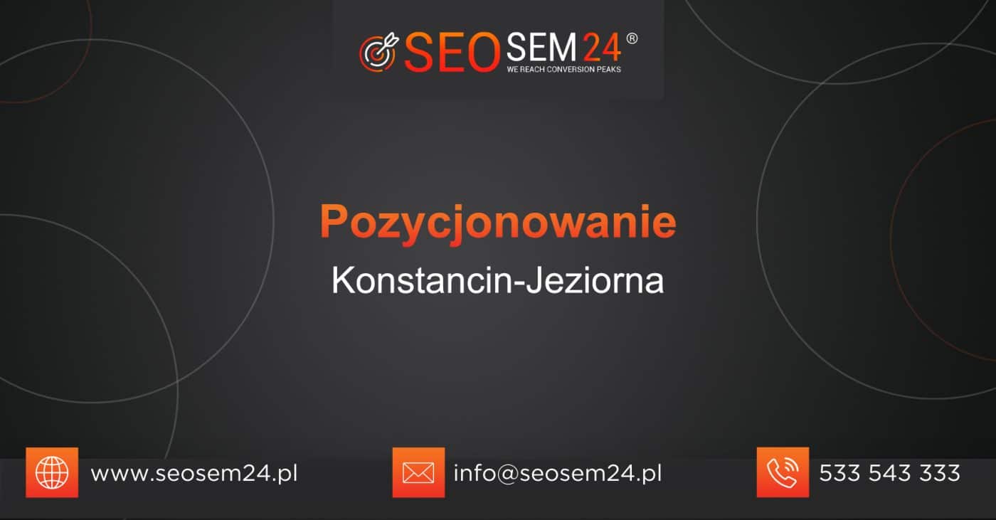 Pozycjonowanie Konstancin-Jeziorna