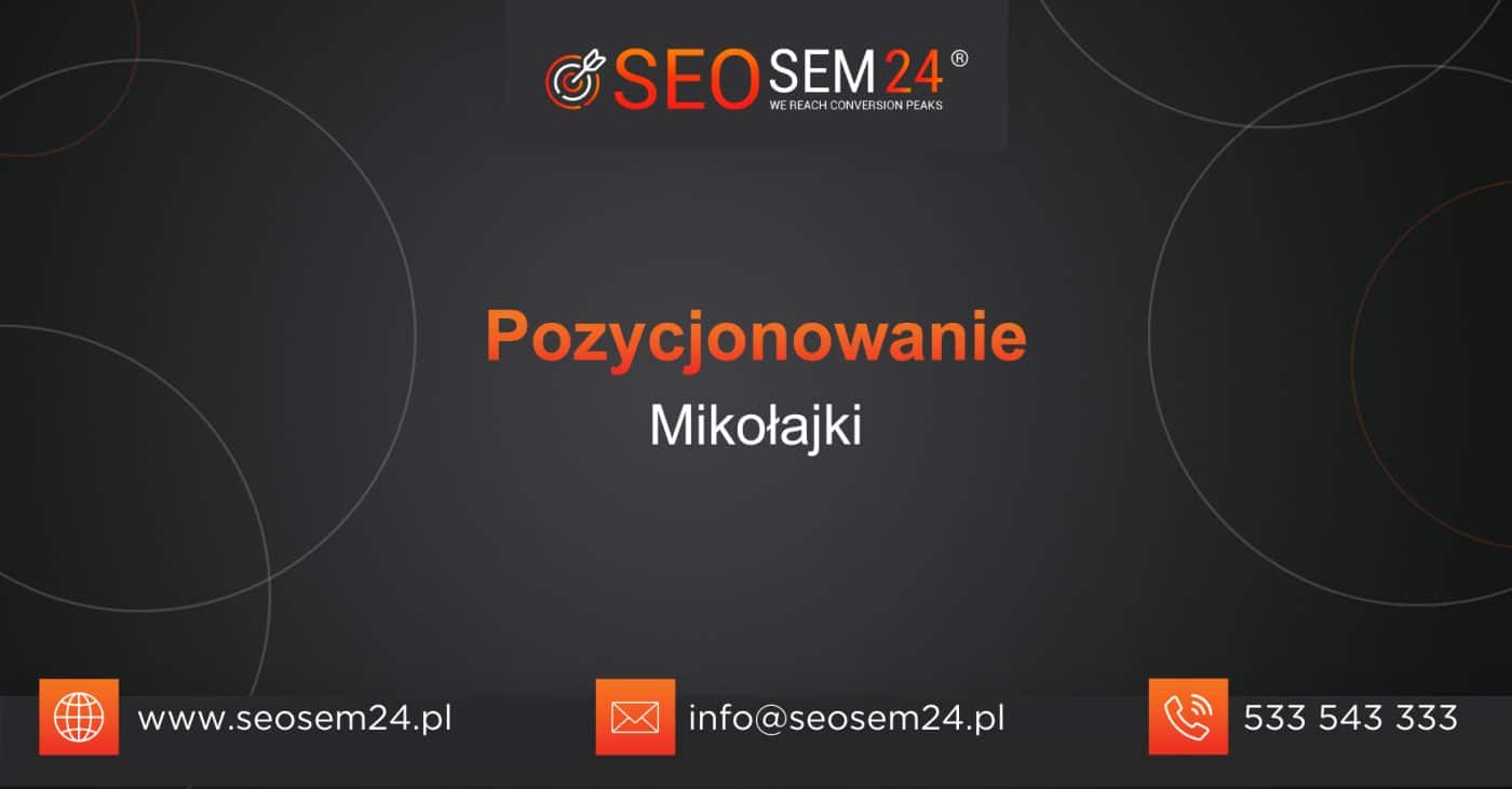 Pozycjonowanie Mikołajki