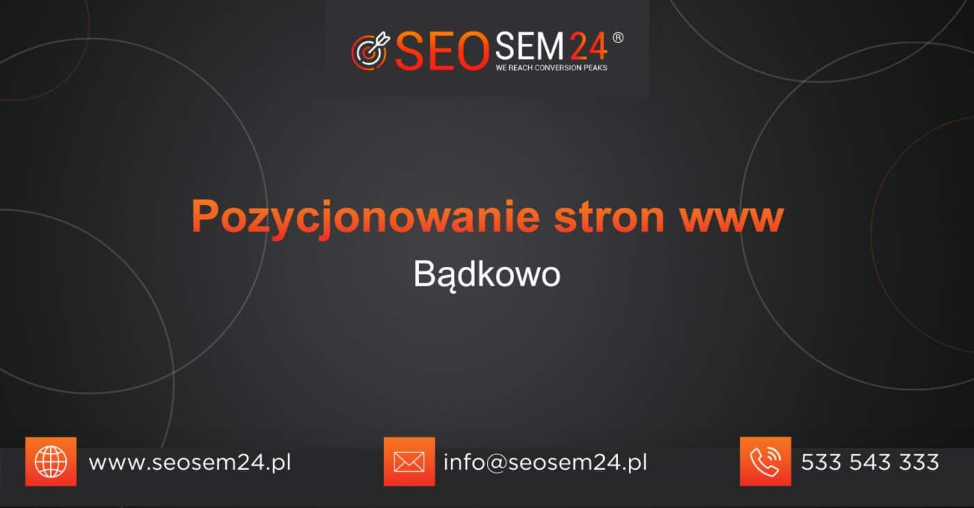 Pozycjonowanie stron www Bądkowo